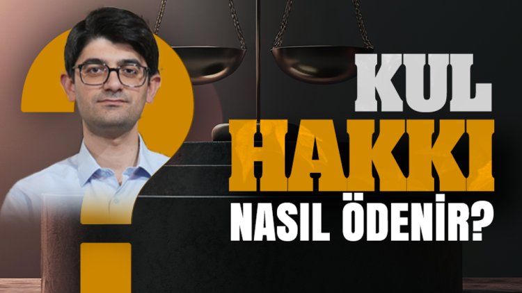 Kul Hakkı Nasıl Ödenir?