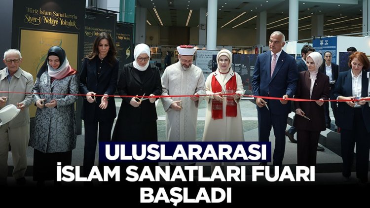 Uluslararası İslam Sanatları Fuarı başladı