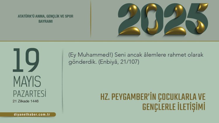 Hz. Peygamber’in Çocuklarla ve Gençlerle İletişimi