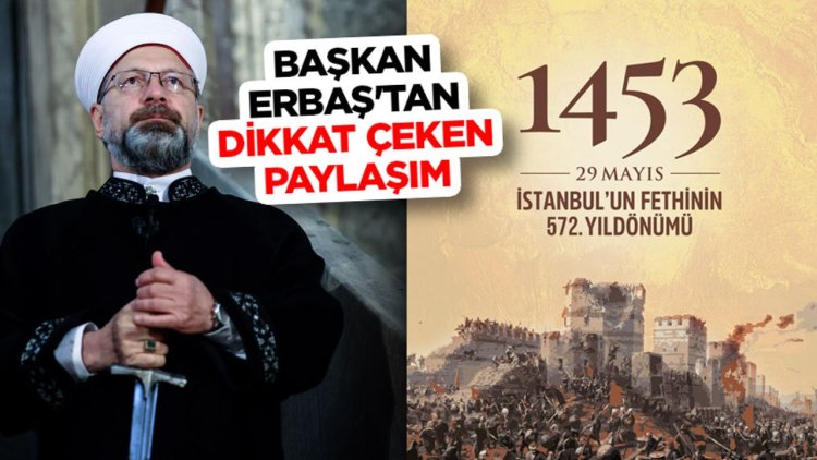Başkan Erbaş'tan dikkat çeken İstanbul paylaşımı