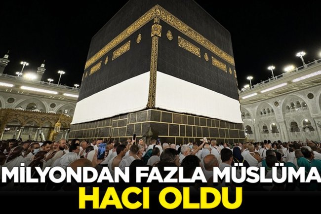 2 milyondan fazla Müslüman hacı oldu