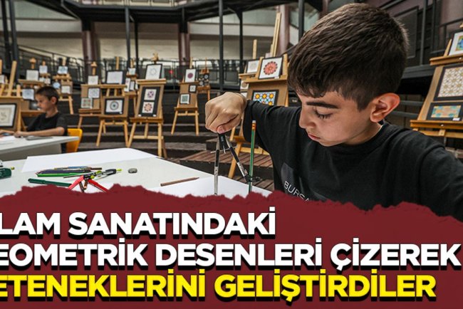 İslam sanatındaki geometrik desenleri çizerek hem dikkatlerini hem de yeteneklerini geliştirdiler