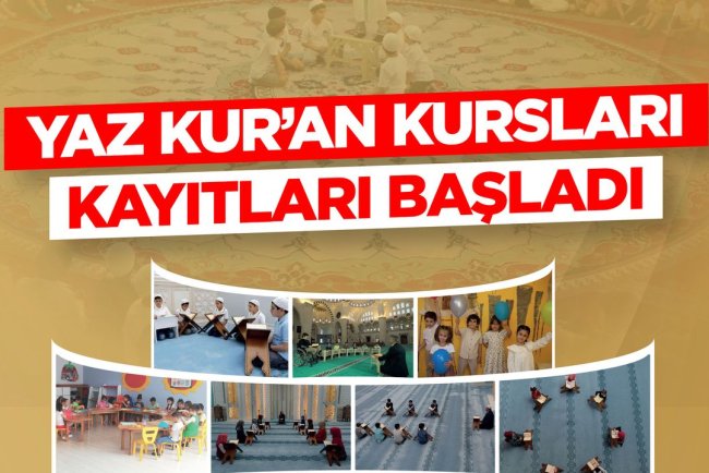 Yaz Kur’an Kursları kayıtları başladı