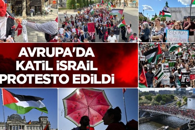 Avrupa'da, katil İsrail'in Gazze'ye yönelik saldırıları protesto edildi