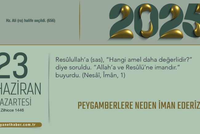 Peygamberlere Neden İman Ederiz?