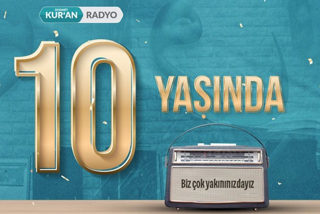 Diyanet Kur’an Radyo 10 Yaşında