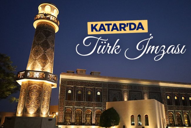 Katar'da Türk imzası: Katara Cami