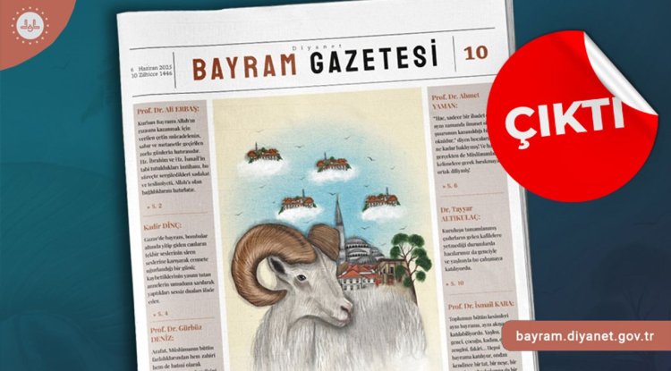 Diyanet Bayram Gazetesi'nin 10. sayısı yayımlandı
