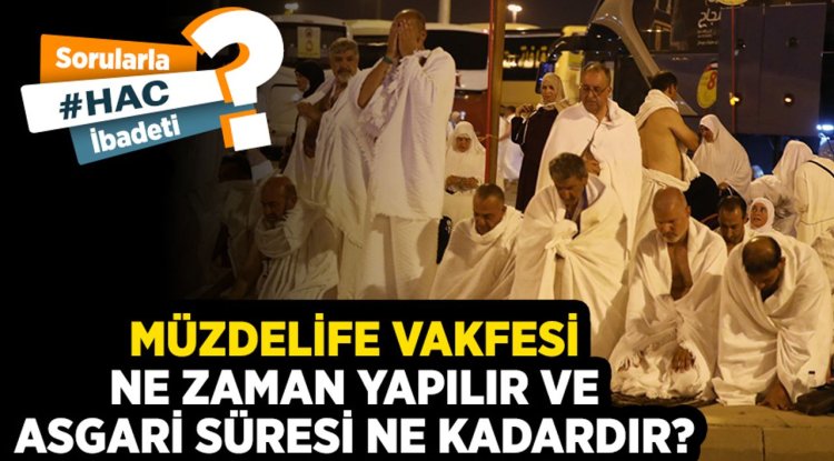 Müzdelife vakfesi ne zaman yapılır ve asgari süresi ne kadardır?