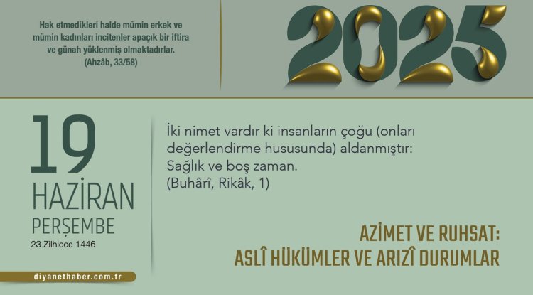 Azimet ve Ruhsat: Aslî Hükümler ve Arızî Durumlar