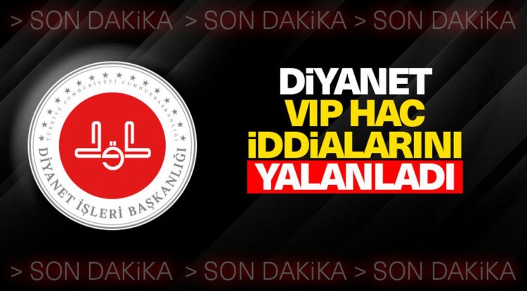 Diyanet, VIP Hac iddialarını yalanladı