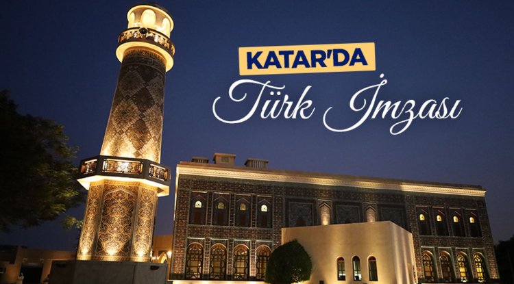 Katar'da Türk imzası: Katara Cami