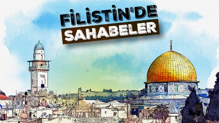 Filistin'de Sahabeler