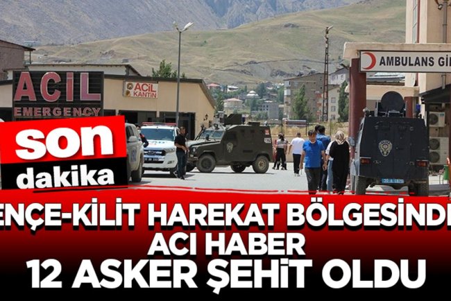 MSB: 12 Asker şehit oldu