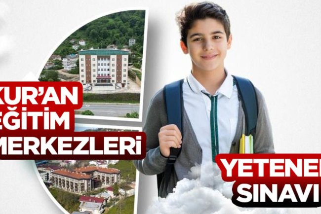 Kur'an Eğitim Merkezleri Yetenek Sınavı
