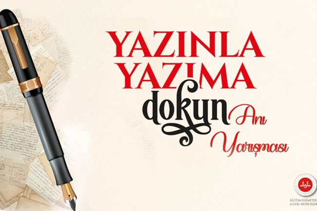 Diyanet'ten "Yazınla Yazıma Dokun" temalı Anı Yarışması