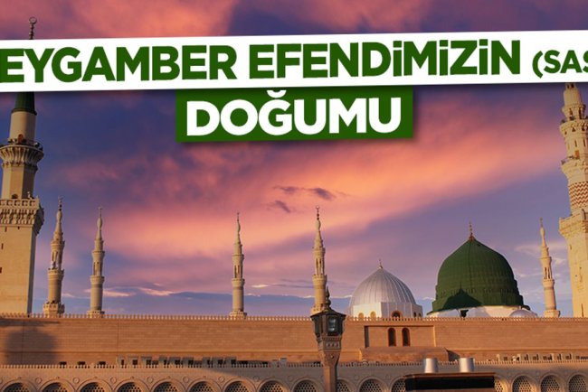 Peygamber Efendimizin (sas) Doğumu (M. 571)