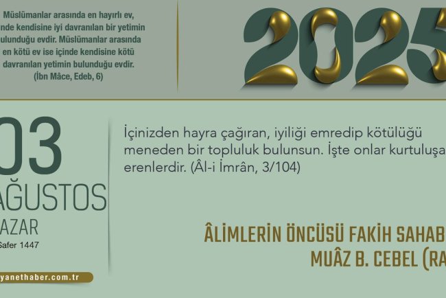 Âlimlerin Öncüsü Fakih Sahabi: Muâz B. Cebel (ra)