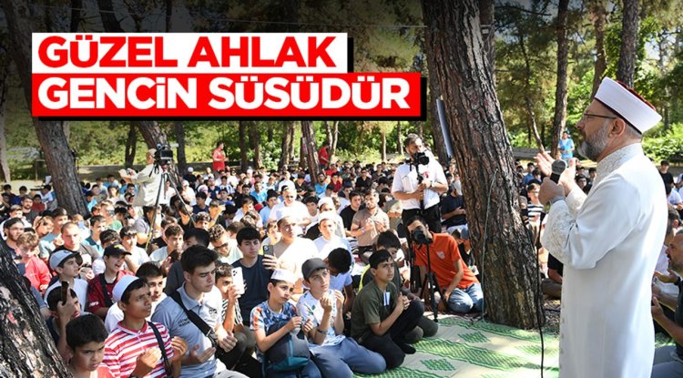 Erbaş: Güzel ahlak, gencin süsüdür