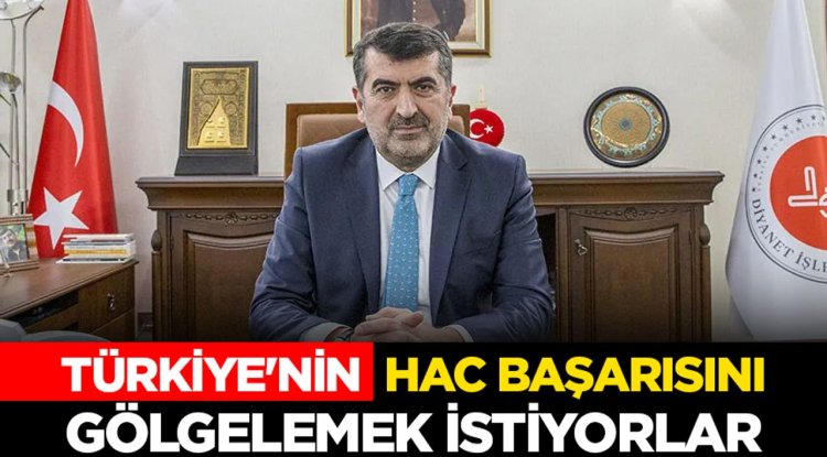 Bircan: Türkiye'nin hac başarısını gölgelemek istiyorlar