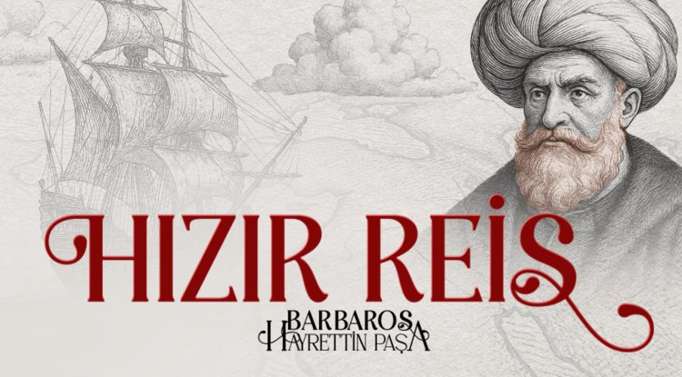 Hızır Reis: Barbaros Hayrettin Paşa