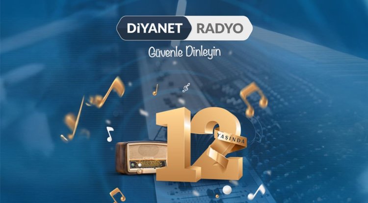 Diyanet Radyo 12 Yaşında