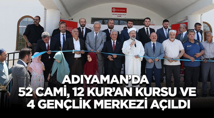 Başkan  Erbaş, Adıyaman'da cami açılışı ve temel atma törenine katıldı