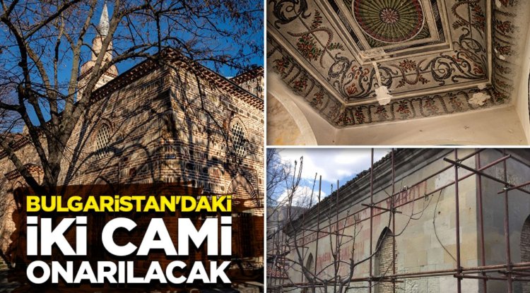 Bulgaristan'daki iki cami onarılacak