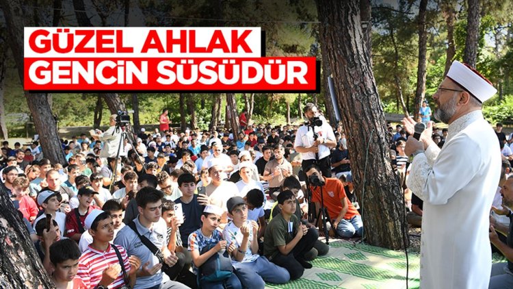 Erbaş: Güzel ahlak, gencin süsüdür