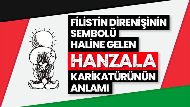 Filistin direnişinin sembolü Hanzala karikatürünün anlamı