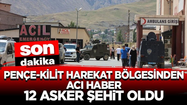 MSB: 12 Asker şehit oldu