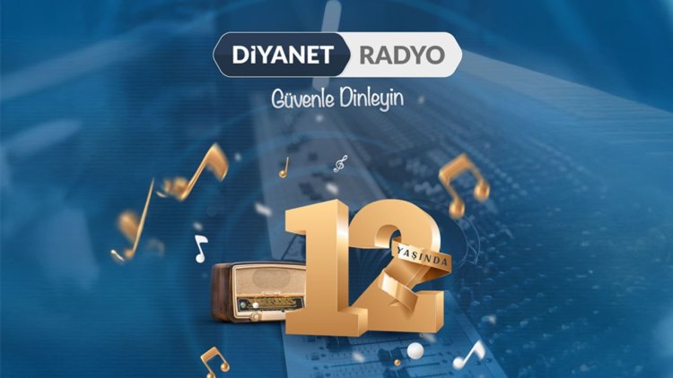 Diyanet Radyo 12 Yaşında