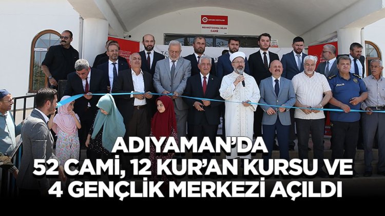 Başkan Erbaş, Adıyaman'da cami açılışı ve temel atma törenine katıldı