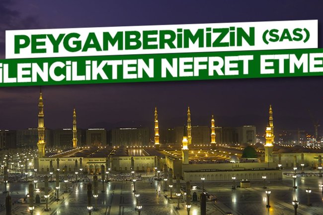 Peygamberimizin (sas) Dilencilikten Nefret Etmesi