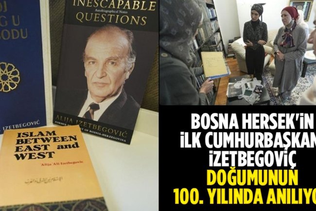 Bosna Hersek'in ilk Cumhurbaşkanı İzetbegoviç, doğumunun 100. yılında eserleriyle anılıyor