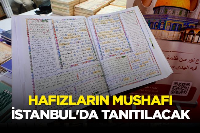 Filistinli mahkumun hazırladığı "Hafızların Mushafı" İstanbul'da tanıtılacak