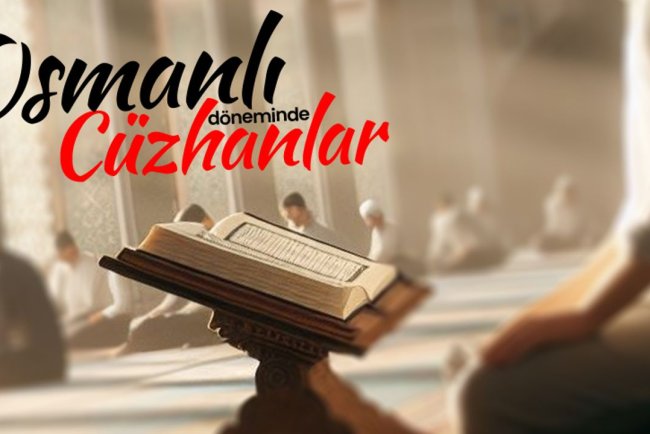 Osmanlı döneminde cüzhanlar