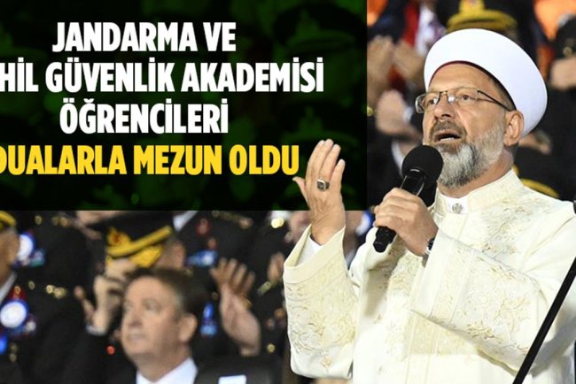 Jandarma ve Sahil Güvenlik Akademisi öğrencileri dualarla mezun oldu