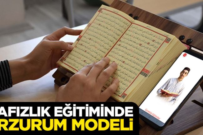 Hafızlık Eğitiminde Erzurum Modeli