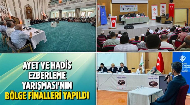 Ayet ve Hadis Ezberleme Yarışması'nın bölge finalleri yapıldı