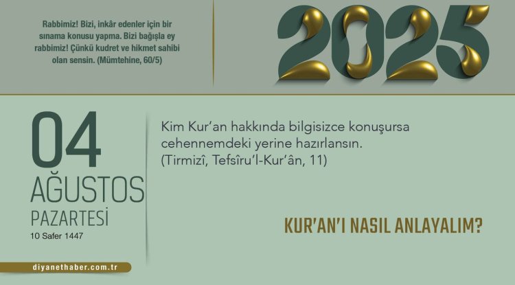 Kur’an’ı Nasıl Anlayalım?