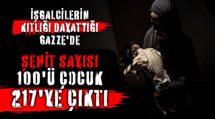 İşgalcilerin kıtlığı dayattığı Gazze'de son 24 saatte 5 kişi daha açlıktan şehit oldu