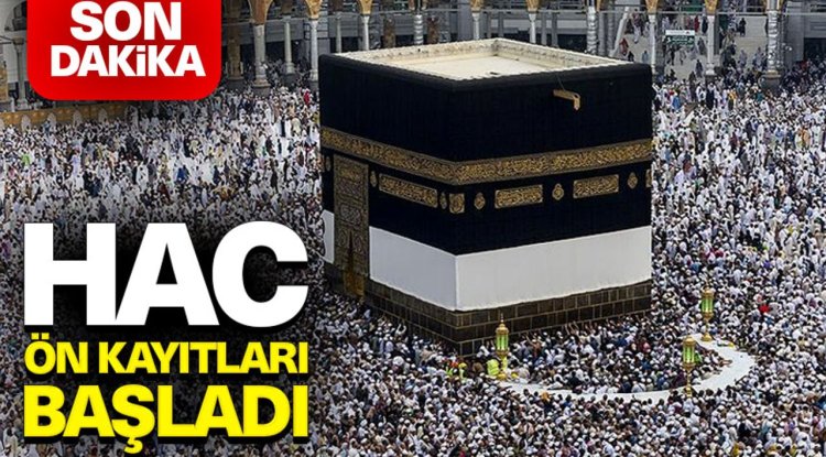 2026 Yılı Hac ön kayıtları başladı