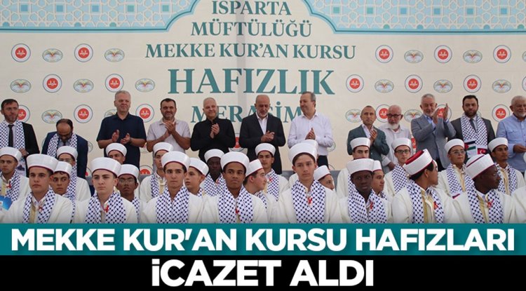 Mekke Kur'an Kursu hafızları icazet aldı
