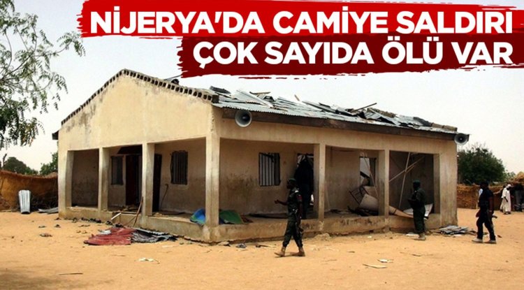 Nijerya'nın Katsina eyaletinde camiye düzenlenen saldırıda 13 kişi hayatını kaybetti