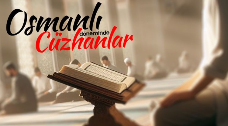 Osmanlı döneminde cüzhanlar