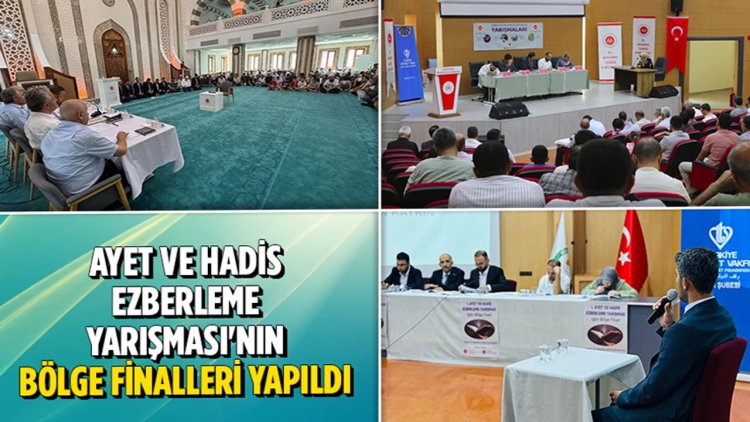 Ayet ve Hadis Ezberleme Yarışması'nın bölge finalleri yapıldı