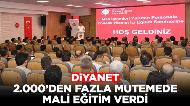 Diyanet, 2.000’den Fazla Mutemede Mali Eğitim Verdi