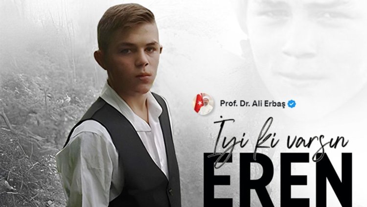 Başkan Erbaş'tan şehit Eren Bülbül paylaşımı