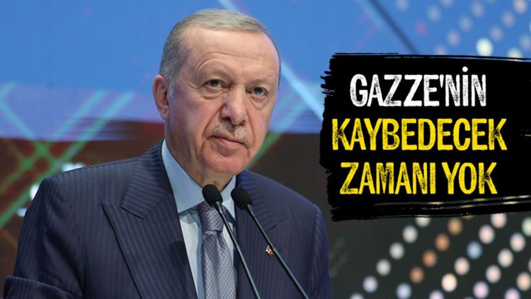 Cumhurbaşkanı Erdoğan "İnsanlığın Vicdanı Gazze'de Sınanıyor"